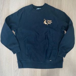 Black SweatShirt “I don’t Receive that” EUC Influencer EM+Tiktok+Heavy W…